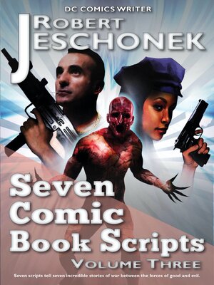cover image of Seven Comic Book Scripts Volume Three